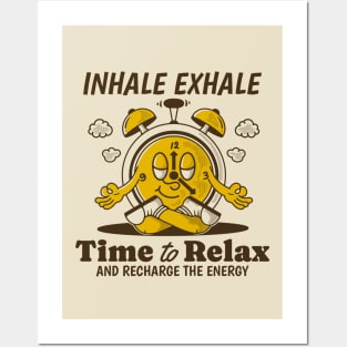 Time to relax Posters and Art